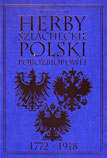 HERBY SZLACHECKIE POLSKI POROZBIOROWEJ (1772-1918)