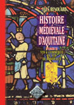 HISTOIRE MEDIEVALE D'AQUITAINE II, VIN ET COMMERCE DU VIN DE BORDEAUX