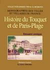 TOUQUET ET DE PARIS-PLAGE (HISTOIRE DU)