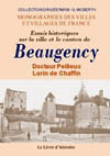 BEAUGENCY (HISTOIRE DE) VOL.I