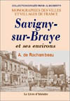 SAVIGNY-SUR-BRAYE ET SES ENVIRONS