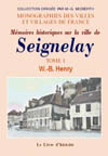 SEIGNELAY (MEMOIRES HISTORIQUES SUR LA VILLE DE) VOL. I