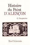 ALENCON (HISTOIRE DU POINT D')