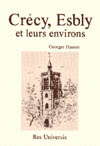 CRECY, ESBLY ET LEURS ENVIRONS