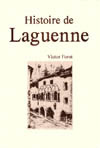 LAGUENNE (UN VIEUX BOURG FORTIFIE EN BAS-LIMOUSIN)