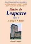 LESPARRE (HISTOIRE DE) VOL.I