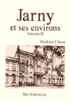 JARNY ET SES ENVIRONS VOL.II