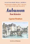 AUBUSSON. SON HISTOIRE