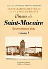 SAINT-MACAIRE (HISTOIRE DE) VOL. I