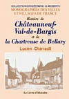 CHATEAUNEUF-VAL-DE-BARGIS ET LA CHARTREUSE DE BELLARY