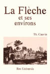 LA FLECHE ET SES ENVIRONS