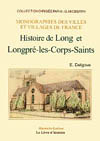 LONG ET LONGPRE-LES-CORPS-SAINTS (HISTOIRE DE)