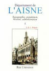 AISNE (L') - VOLUME I