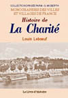 LA CHARITE (HISTOIRE DE)