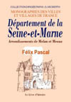 SEINE-ET-MARNE - VOLUME I