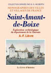 SAINT-AMANT-DE-BOIXE. EXPLORATION ARCHEOLOGIQUE DU DEPARTEMENT DE LA CHARENTE