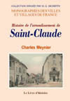 SAINT-CLAUDE (HISTOIRE DE L'ARRONDISSEMENT DE)