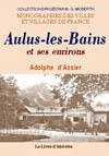 AULUS-LES-BAINS ET SES ENVIRONS