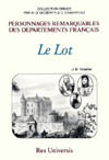 LOT (LES HOMMES CELÈBRES DU)