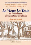 LA TESTE (LE VIEUX) ET LE CHÂTEAU DES CAPTAUX DE BUCH