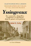 YSSINGEAUX, SES COUVENTS, CHAPELLES CONFRERIES DANS LE PASSE ET LE PRESENT