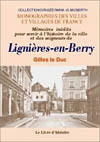 LIGNIERES (MEMOIRES INEDITS POUR SERVIR À  L'HISTOIRE DE LA VILLE DE)