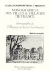 VILLENEUVE-SAINT-GERMAIN, MONOGRAPHIE DE