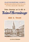 TAIN-L'HERMITAGE(NOTICE HISTORIQUE SUR LA VILLE DE)