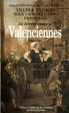 VALENCIENNES (LA TERREUR ROUGE À  - 1794-1795)