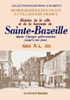 SAINTE-BAZEILLE (HISTOIRE DE LA VILLE ET DE LA BARONNIE DE)