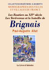 BRIGNAIS. LES ROUTIERS AU  XIVE SIÈCLE.LES TARD-VENUS & LA BATAILLE DE BRIGNAIS