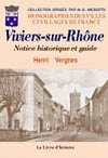 VIVIERS-SUR-RHONE. NOTICE HISTORIQUE ET GUIDE