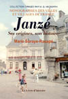 JANZE. SES ORIGINES, SON HISTOIRE