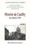 CAUFFRY - HISTOIRE DES ORIGINES À  1945