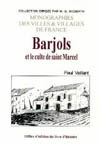 BARJOLS ET LE CULTE DE SAINT-MARCEL