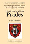 PRADES (HISTOIRE DE LA VILLE DE)