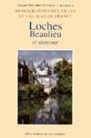 LOCHES, BEAULIEU ET ALENTOUR