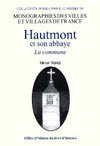 HAUTMONT  ET SON ABBAYE. LA COMMUNE