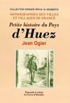 HUEZ (PETITE HISTOIRE D')