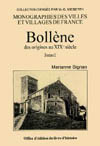 BOLLENE DES ORIGINES AU XIXÈME SIÈCLE TOME I.