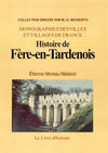 HISTOIRE DE FÈRE-EN-TARDENOIS. TOME I