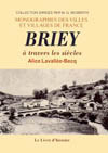 BRIEY A TRAVERS LES SIÈCLES