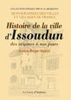 ISSOUDUN (HISTOIRE DE LA VILLE DES ORIGINES À  NOS JOURS)