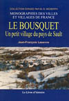 LE BOUSQUET. UN PETIT VILLAGE DU PAYS DE SAULT