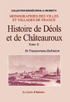 CHATEAUROUX II (HISTOIRE DE DEOLS ET)