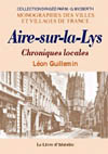 AIRE-SUR-LA-LYS. CHRONIQUES LOCALES