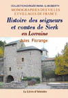 SIERK (HISTOIRE DES SEIGNEURS ET COMTES DE)