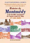 MONTMEDY (HISTOIRE DE) ET LES LOCALITES MEUSIENNES DE L'ANCIEN COMTE DE CHINY. VOL. III