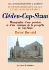 CLEDEN-CAP-SIZUN. MONOGRAPHIE D'UNE PAROISSE, D'UNE COMMUNE DE LA PRESQU'À®LE DU CAP SIZEN