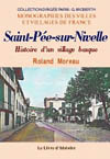 SAINT-PEE-SUR-NIVELLE. HISTOIRE D'UN VILLAGE BASQUE